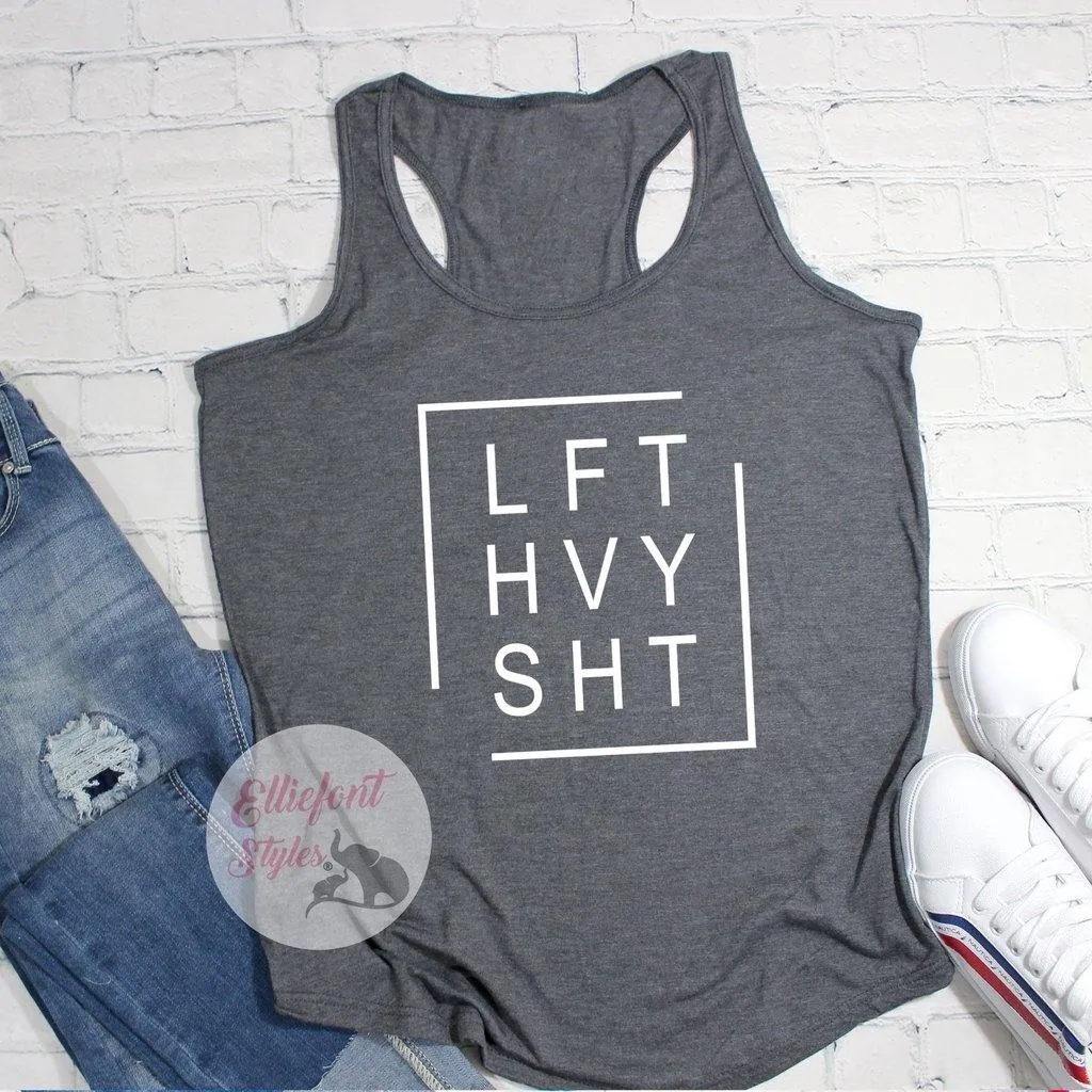 Lifty Heavy Shit Workout Tank